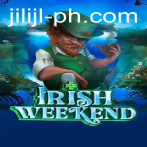 Exploring the Excitement of IrishWeekend and the Fascination with JILI JL