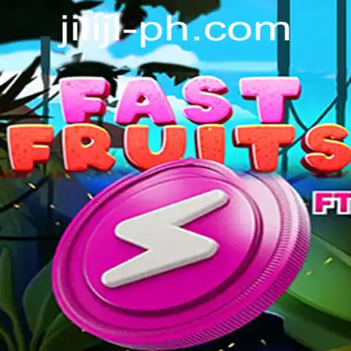 Discover the Exciting World of FastFruits by JILI JL