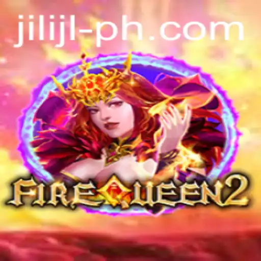 Exploring FireQueen2: A Deep Dive into JILI JL's Latest Gaming Sensation